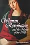 Women, Revolution, and the Novels of the 1790s