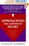 Approaching the Corporate Heart: Breaking Through to New Horizons of Personal and Professional Success