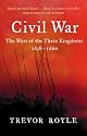 The Civil War: The War of the Three Kingdoms 1638-1660