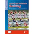 Manual of Rowing Training: Technique, High Performance and Planning