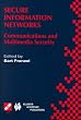 Secure Information Networks: Communication and Multimedia Security (IFIP Advances in Information and Communication Technology)