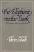 Book The Elephant in the Dark : Christianity, Islam and the Sufis