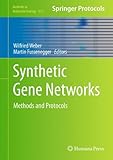 Synthetic gene networks : methods and protocols