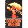Doomsday Warrior (Doomsday Warrior No. 1)