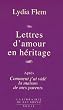 Lettres d'amour en h�ritage