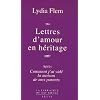 Lettres d'amour en h�ritage