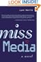 Miss Media: A Novel