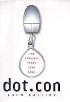 Dot.Con: Greatest Story Ever Sold