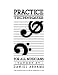 Practice Techniques for All Musicians