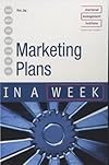 Marketing Plans in a Week (In a Week)