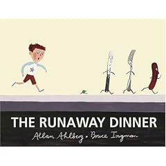 The Runaway Dinner