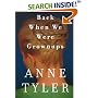 Back When We Were Grownups: A Novel