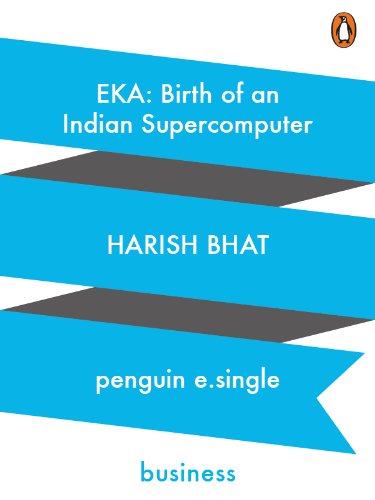 EKA: Birth of an Indian Supercomputer