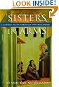 Sisters in Arms: Catholic Nuns Through Two Millennia