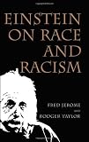 Einstein on Race and Racism Image of Einstein on Race and Racism