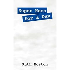 Super Hero for a Day