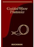 Guided-Wave Photonics (Saunders College Publishing Electrical Engineering)