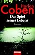 Das Spiel seines Lebens: Roman