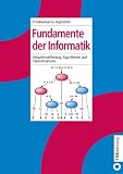 Produkt-Bild: Fundamente der Informatik: Ablaufmodellierung, Algorithmen und Datenstrukturen