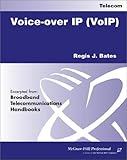 Voice-over IP (VOIP) - [electronic resource]  : Regis J. Bates.