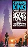 The dark tower. Vol. 2, The drawing of the three