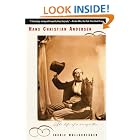 Hans Christian Andersen: The Life of a Storyteller by  Jackie Wullschlager