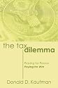 The Tax Dilemma: Praying for Peace, Paying for War