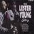 The Lester Young Story
