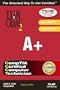 A+ Exam Cram 2 (Exam Cram 220-221, Exam Cram 220-222)