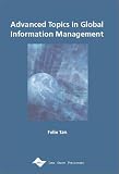 Advanced Topics in Global Information Management Series, Vol. 1 (Advanced Topics in Global Information Management Series)