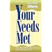 Your Needs Met: The Healing Nature of Spiritual Mind Treatment
