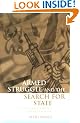 Armed Struggle and the Search for State: The Palestinian National Movement, 1949-1993