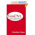 Good Sex: A Woman's Guide to Losing Inhibition