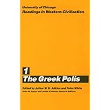 University of Chicago Readings in Western Civilization, Volume 1: The Greek Polis