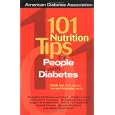 101 Nutrition Tips For People with Diabetes