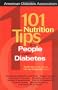 101 Nutrition Tips For People with Diabetes