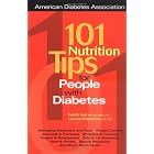 101 Nutrition Tips For People with Diabetes by  Patricia Bazel Geil and Lea Ann Holzmeister