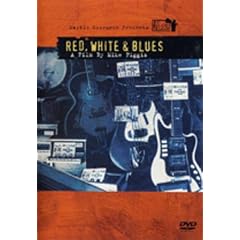 Martin Scorsese Presents The Blues: Red, White and Blues