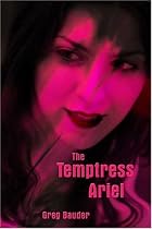 The Temptress Ariel