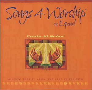 CD-Charts  Music : Songs 4 Worship: En Espanol EuTu Presencia