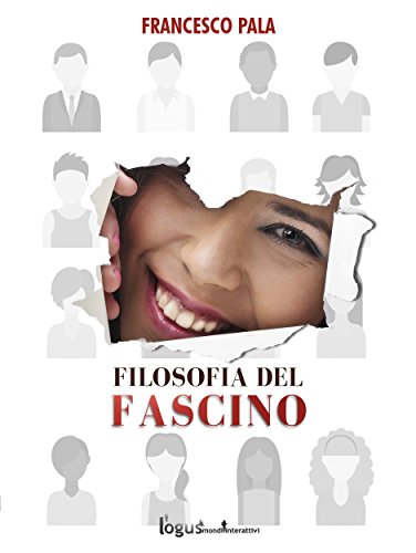 Filosofia del fascino (Italian Edition)