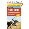 MARCO POLO Reisef�hrer Tunesien: Reisen mit Insider-Tipps. Mit Reiseatlas