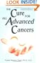 The Cure For All Advanced Cancers