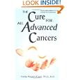 The Cure For All Advanced Cancers by Hulda Regehr Clark
