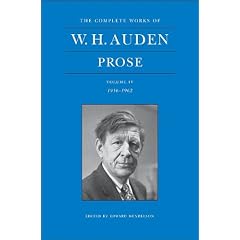 The Complete Works of W. H. Auden: Prose, Volume IV, 1956-1962: 4