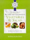 Le Cordon Bleu Vegetables and Salads (Le Cordon Bleu Recipes & Techniques)