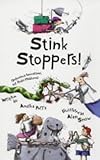 Stink stoppers! : ingenious inventions for pesky problems