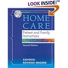 Home Care: Patient and Family Instructions (Book with CD-ROM) by Deborah K. Zastocki and Christine Rovinski-Wagner