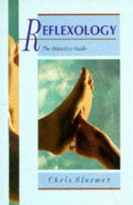 Cover of "Reflexology (Definitive Guides)...