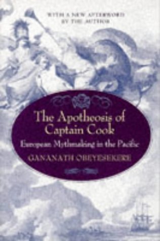 The Apotheosis of Captain Cook: European Mythmaking in the Pacific